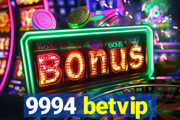 9994 betvip